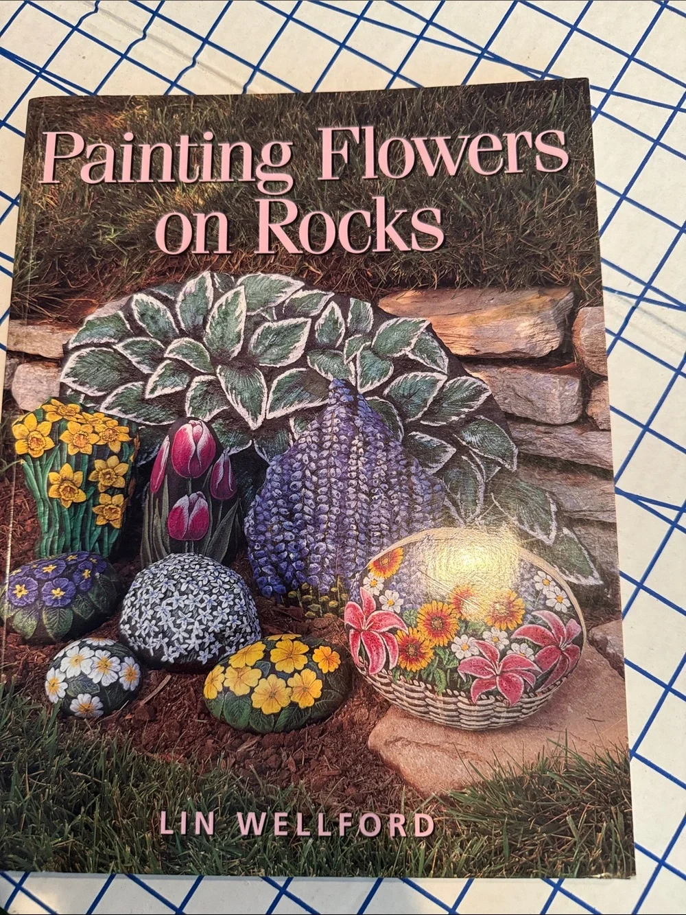 Painting Flowers on Rocks by — Decorative Craft Book (Pink, Green, Purple)